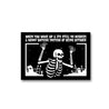 Instead of Being October Meme Glow in the Dark Sticker