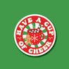 Have a Cup of Cheer Holographic Christmas Sticker