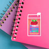 Dumb B*tch Juice Holographic Sticker
