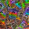 Holo Trash Holographic Sticker