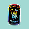 Let's Get Sheetfaced Holographic Sticker