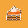 Pumpkin Pie Holographic Sticker